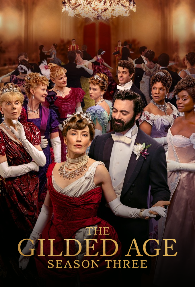 The Gilded Age - Season 3 [11805] (A1760578032) [[TV Shows]] --Plex--